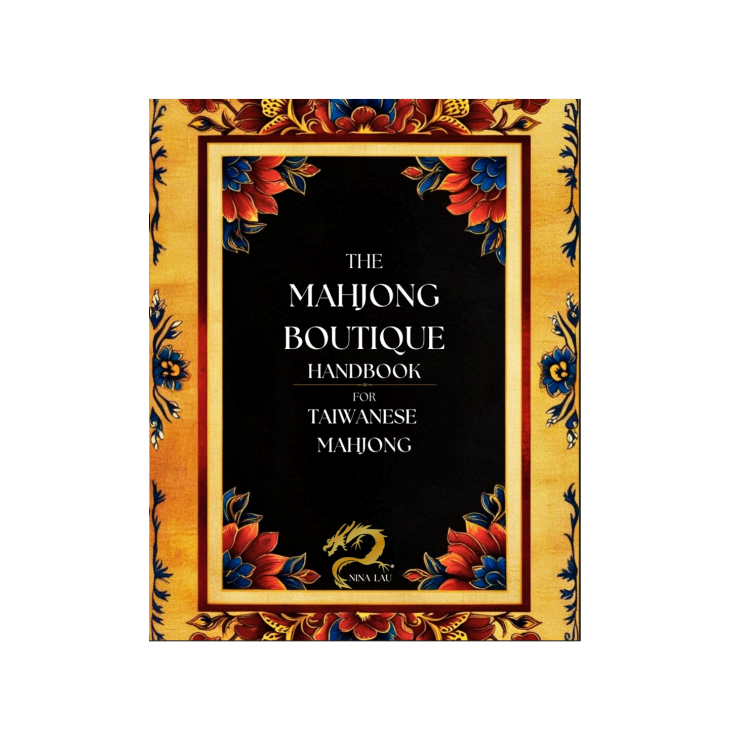 The Mahjong Boutique Handbook for Taiwanese Mahjong (eBook)